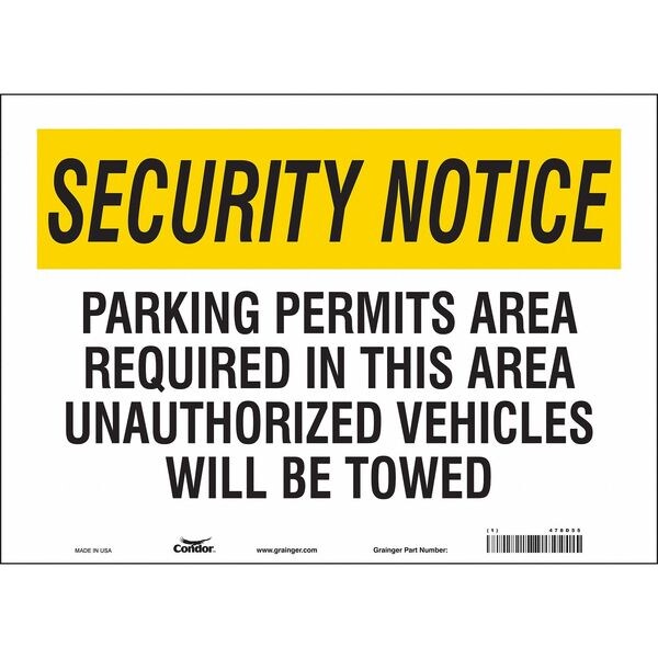 Safety Sign, 10 in Height, 14 in Width, Vinyl, Horizontal Rectangle, English, 478D55