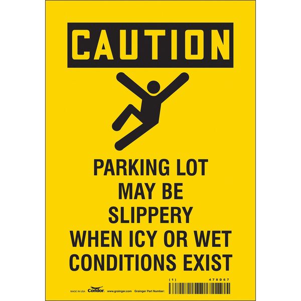 Safety Sign, 10 in Height, 7 in Width, Vinyl, Horizontal Rectangle, English, 478D67