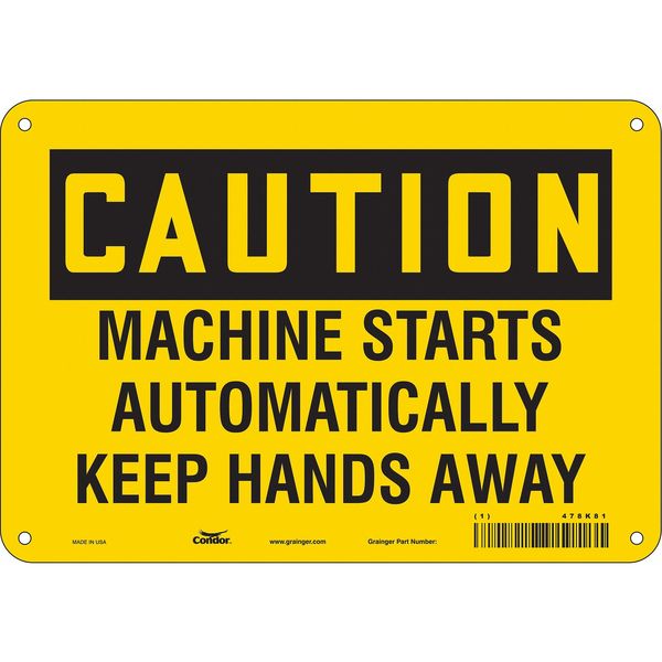 Safety Sign, 7 in Height, 10 in Width, Polyethylene, Vertical Rectangle, English, 478K81