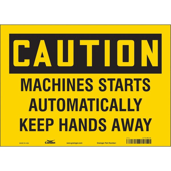 Safety Sign, 10 in Height, 14 in Width, Vinyl, Horizontal Rectangle, English, 478K84