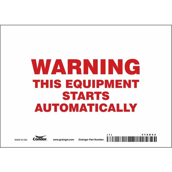 Safety Sign, 5 in Height, 7 in Width, Vinyl, Horizontal Rectangle, English, 478K60