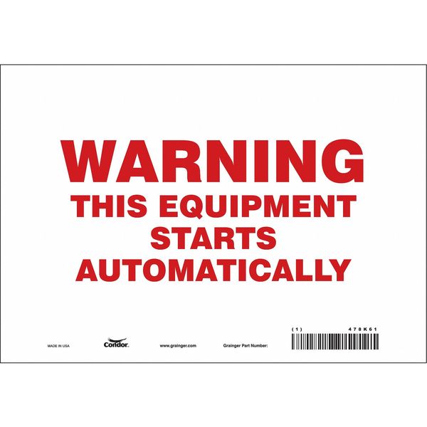 Safety Sign, 7 in Height, 10 in Width, Vinyl, Vertical Rectangle, English, 478K61