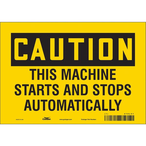 Safety Sign, 7 in Height, 10 in Width, Vinyl, Vertical Rectangle, English, 478L51