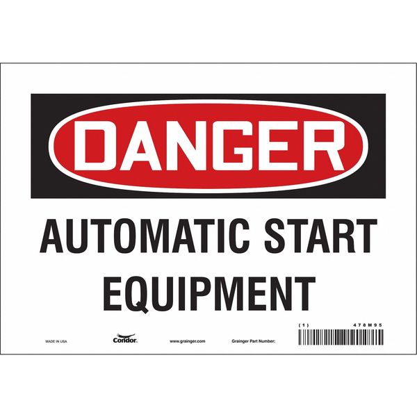 Safety Sign, 7 in Height, 10 in Width, Vinyl, Vertical Rectangle, English, 478M95