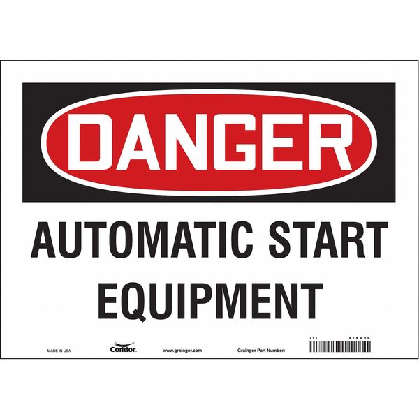 Safety Sign, 10 in Height, 14 in Width, Vinyl, Horizontal Rectangle, English, 478M96