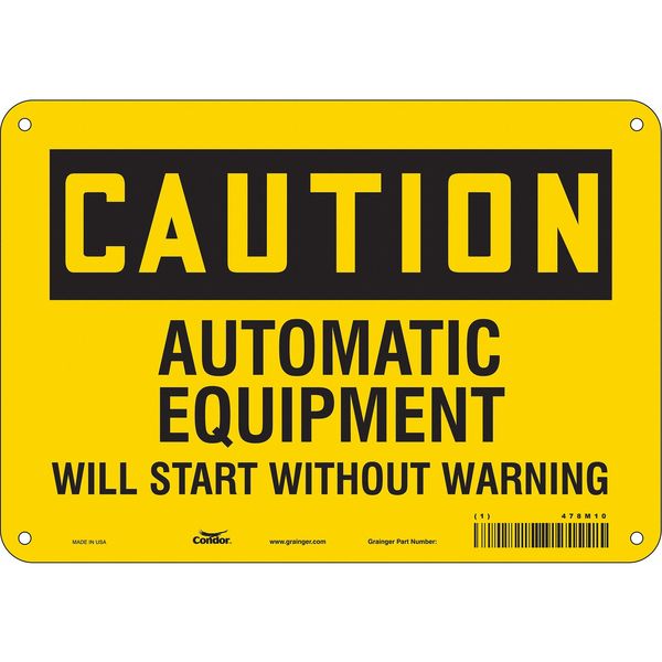 Safety Sign, 7 in Height, 10 in Width, Polyethylene, Vertical Rectangle, English, 478M10