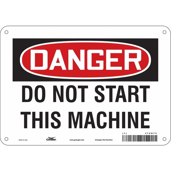 Safety Sign, 7 in Height, 10 in Width, Polyethylene, Vertical Rectangle, English, 478N75