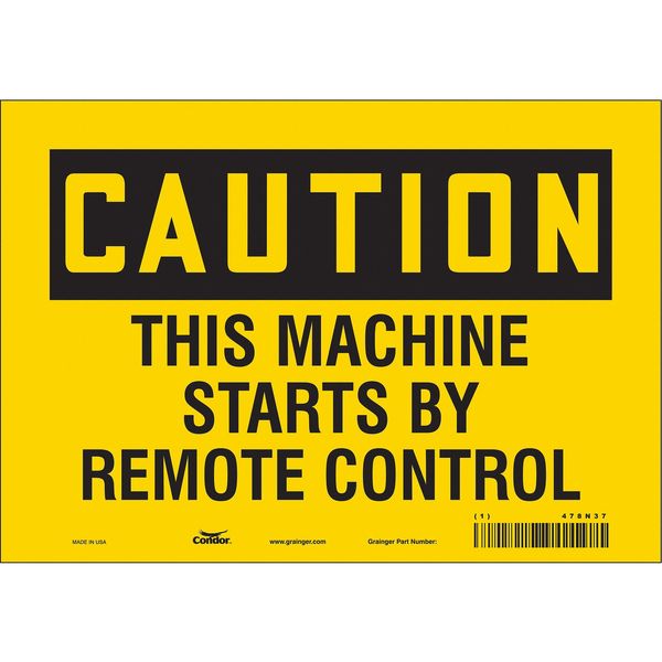 Safety Sign, 7 in Height, 10 in Width, Vinyl, Vertical Rectangle, English, 478N37