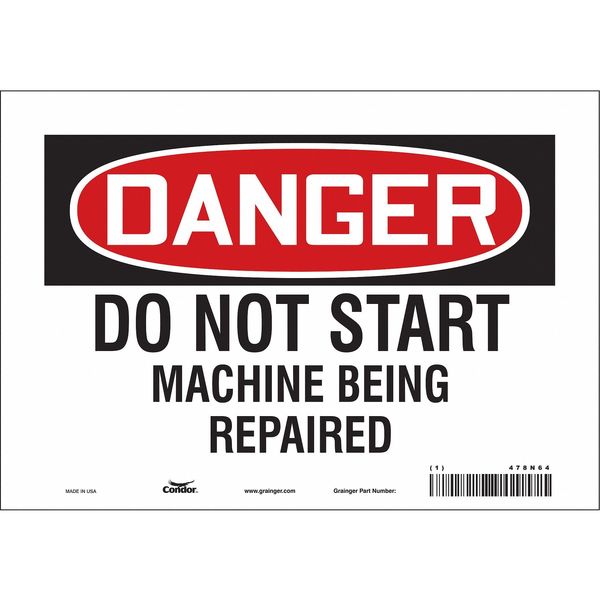Safety Sign, 7 in Height, 10 in Width, Vinyl, Vertical Rectangle, English, 478N64