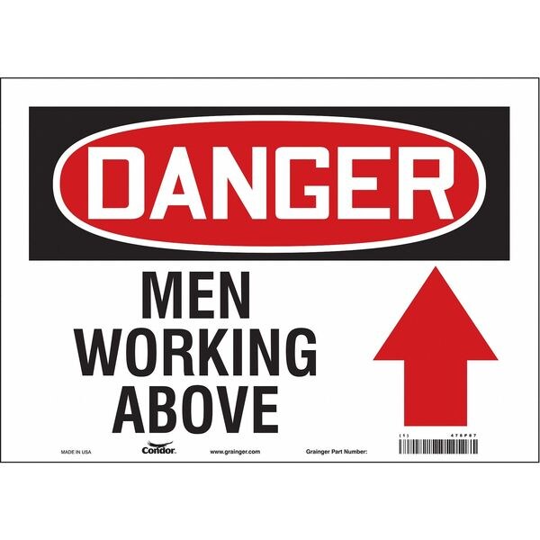Safety Sign, 10 in Height, 14 in Width, Vinyl, Horizontal Rectangle, English, 478P87