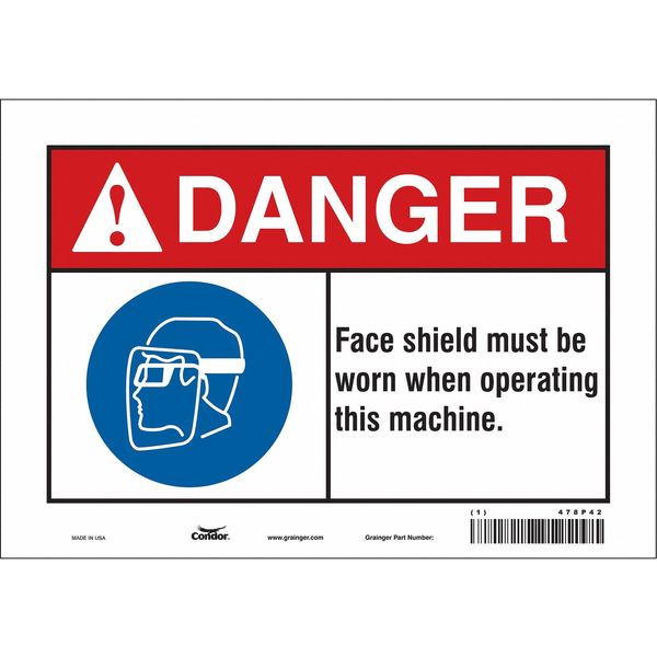 Safety Sign, 7 in Height, 10 in Width, Vinyl, Vertical Rectangle, English, 478P42