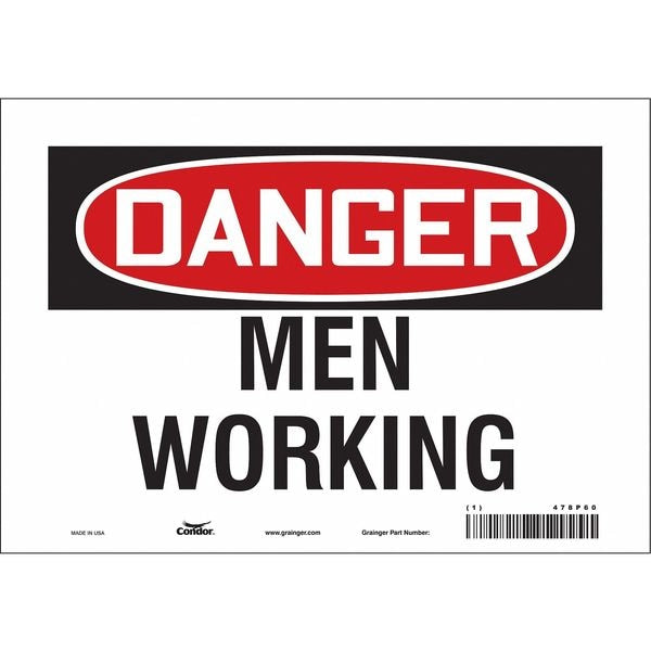 Safety Sign, 7 in Height, 10 in Width, Vinyl, Vertical Rectangle, English, 478P60