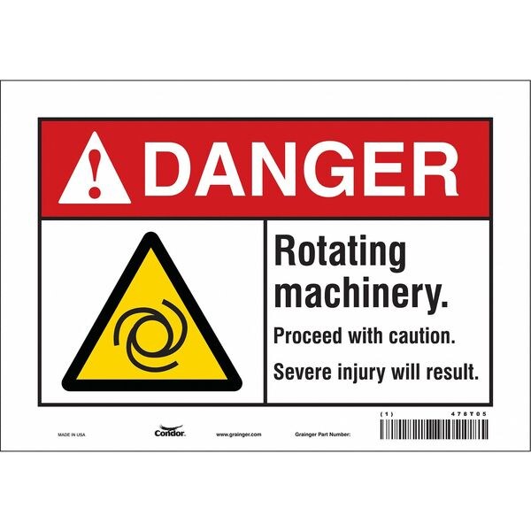 Safety Sign, 7 in Height, 10 in Width, Vinyl, Vertical Rectangle, English, 478T05