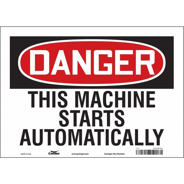 Safety Sign, 10 in Height, 14 in Width, Vinyl, Horizontal Rectangle, English, 478U29