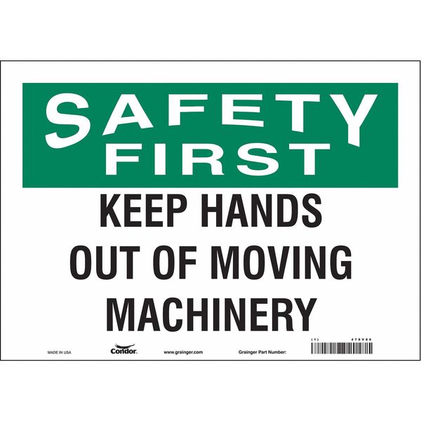 Safety Sign, 10 in Height, 14 in Width, Vinyl, Horizontal Rectangle, English, 478V86