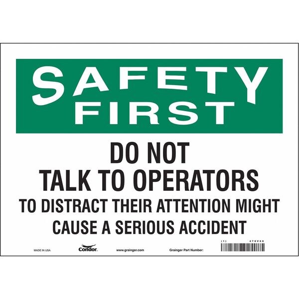 Safety Sign, 10 in Height, 14 in Width, Vinyl, Horizontal Rectangle, English, 478V68