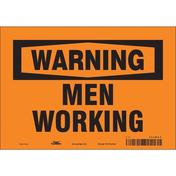 Safety Sign, 7 in Height, 10 in Width, Vinyl, Vertical Rectangle, English, 478W63