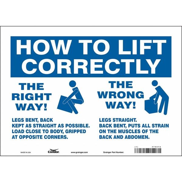 Safety Sign, 10 in Height, 14 in Width, Vinyl, Horizontal Rectangle, English, 478X72