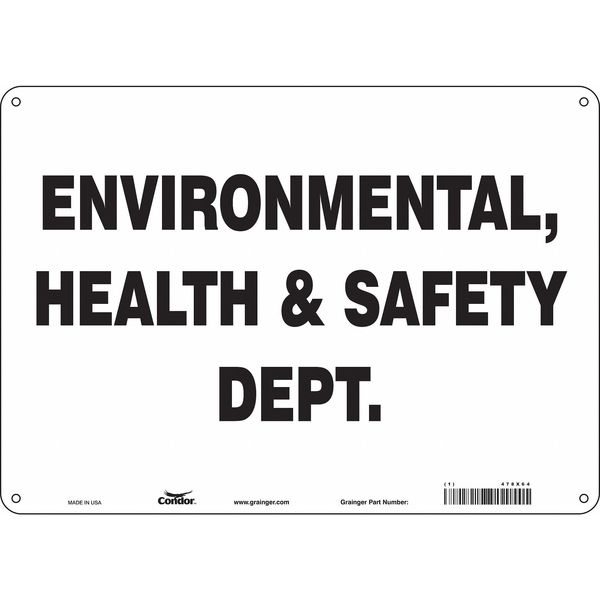 Safety Sign, 10 in Height, 14 in Width, Polyethylene, Horizontal Rectangle, English, 478X64