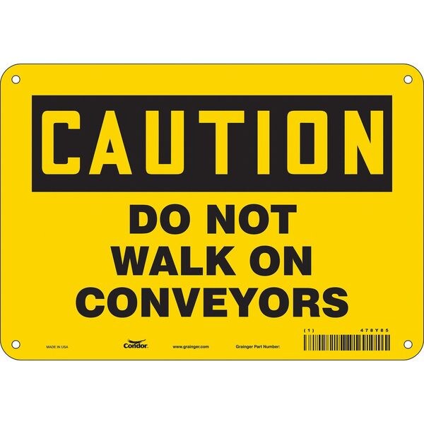 Safety Sign, 7 in Height, 10 in Width, Polyethylene, Vertical Rectangle, English, 478Y85