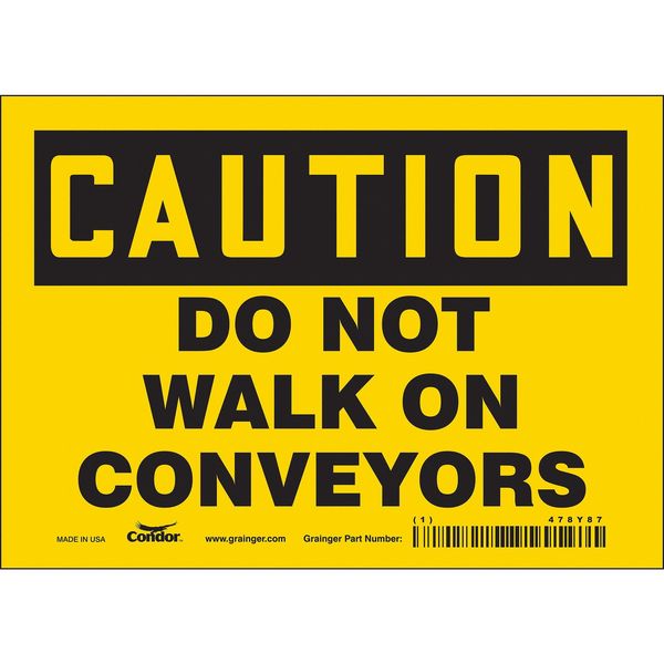 Safety Sign, 5 in Height, 7 in Width, Vinyl, Horizontal Rectangle, English, 478Y87