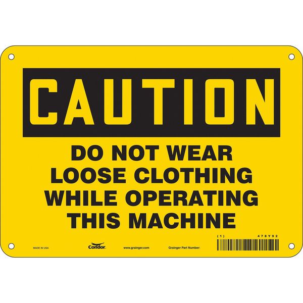 Safety Sign, 7 in Height, 10 in Width, Polyethylene, Vertical Rectangle, English, 478Y92