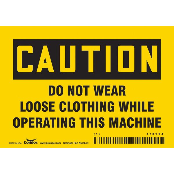 Safety Sign, 3 1/2 in Height, 5 in Width, Vinyl, Horizontal Rectangle, English, 478Y94