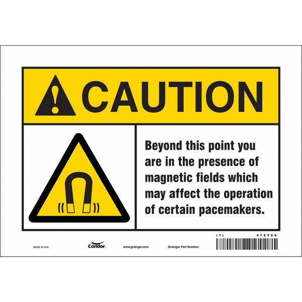 Safety Sign, 7 in Height, 10 in Width, Vinyl, Vertical Rectangle, English, 478Y66