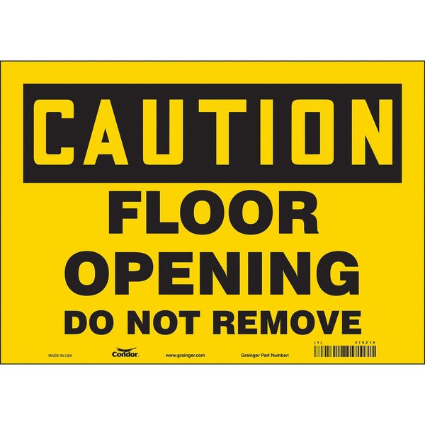 Safety Sign, 10 in Height, 14 in Width, Vinyl, Horizontal Rectangle, English, 478Z19