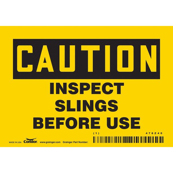 Safety Sign, 3 1/2 in Height, 5 in Width, Vinyl, Horizontal Rectangle, English, 478Z40