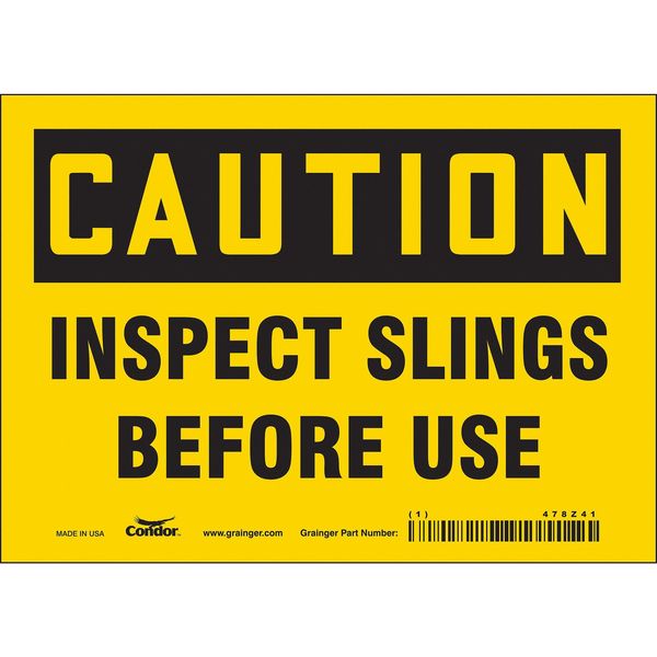 Safety Sign, 5 in Height, 7 in Width, Vinyl, Horizontal Rectangle, English, 478Z41