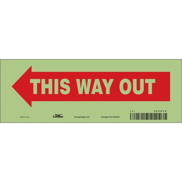 Safety Sign, 3 1/2 in H, 10 in W, Glow Vinyl, Vertical Rectangle, English, 480K20