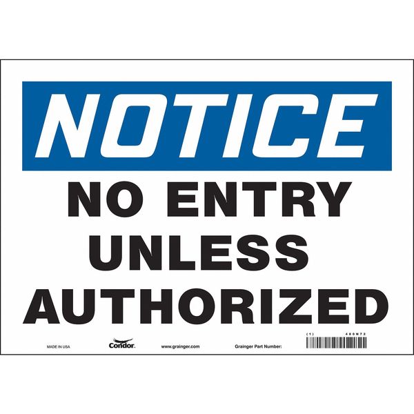Safety Sign, 10 in Height, 14 in Width, Vinyl, Horizontal Rectangle, English, 480N72