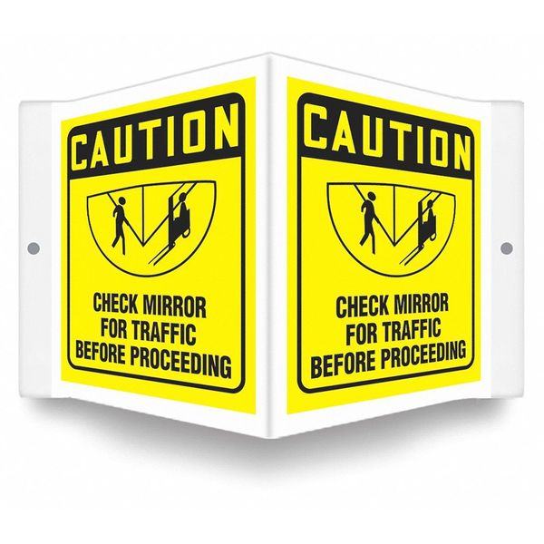 High Visibility Safety Sign, 6 in H, 8 1/2 in W, PETG, V-Shape Projection, English, 480Y44