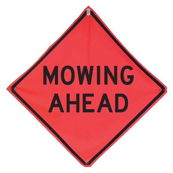 Mowing Ahead Traffic Sign, 48 in H, 48 in W, Polyester, PVC, Diamond, English, 669-C/48-MO-MA