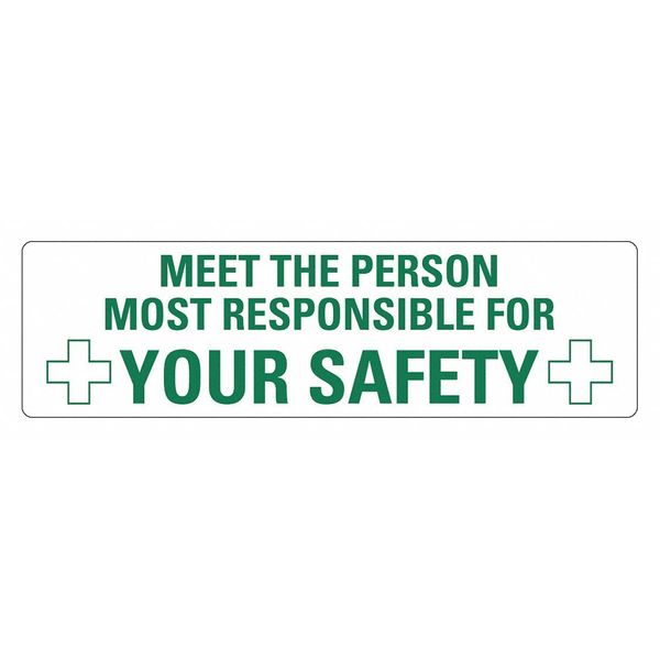 Office and Facility Sign, 4 in Height, 14 in Width, Reflective Sheeting, Vertical Rectangle