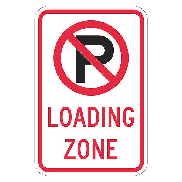 Loading Zone No Parking Sign, 18