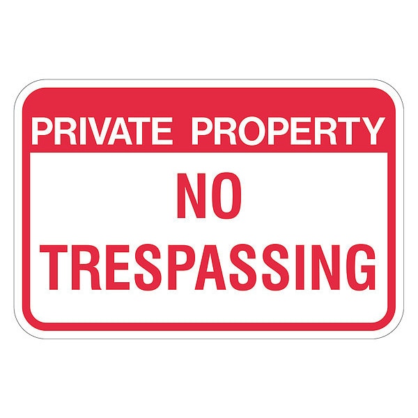 Property Sign, 18 in Height, 24 in Width, Aluminum, Rectangle, English