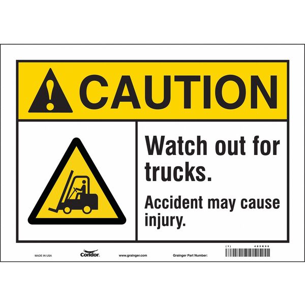 Safety Sign, 10 in Height, 14 in Width, Vinyl, Horizontal Rectangle, English, 485K90