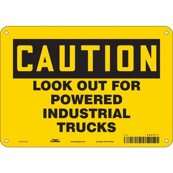 Safety Sign, 7 in Height, 10 in Width, Polyethylene, Vertical Rectangle, English, 485K71