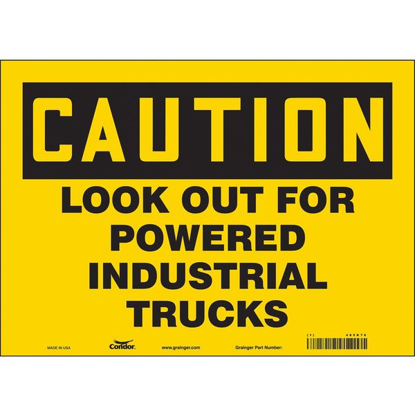 Safety Sign, 10 in Height, 14 in Width, Vinyl, Horizontal Rectangle, English, 485K76