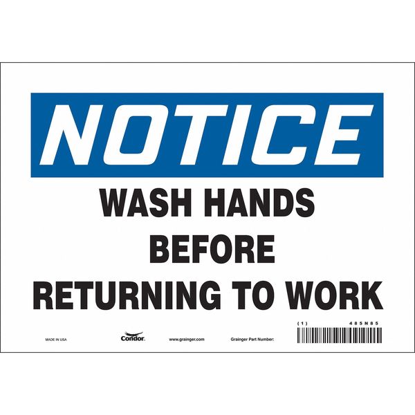 Safety Sign, 7 in Height, 10 in Width, Vinyl, Vertical Rectangle, English, 485N85