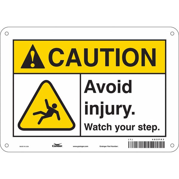 Safety Sign, 7 in Height, 10 in Width, Polyethylene, Vertical Rectangle, English, 485P83