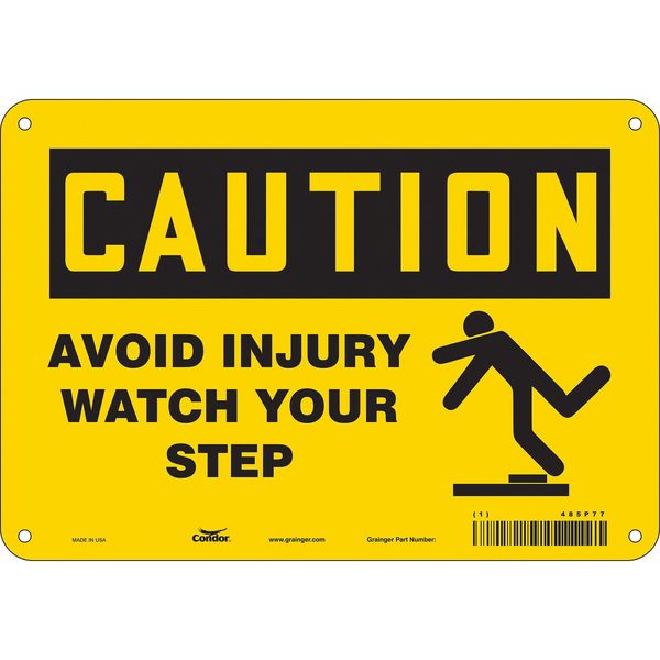 Safety Sign, 7 in Height, 10 in Width, Polyethylene, Vertical Rectangle, English, 485P77