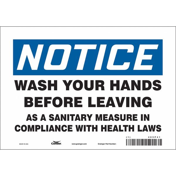 Safety Sign, 7 in Height, 10 in Width, Vinyl, Vertical Rectangle, English, 485P41