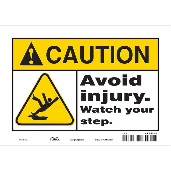 Safety Sign, 7 in Height, 10 in Width, Vinyl, Vertical Rectangle, English, 485R06