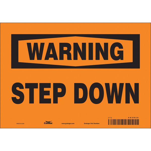 Safety Sign, 7 in Height, 10 in Width, Vinyl, Vertical Rectangle, English, 485R20