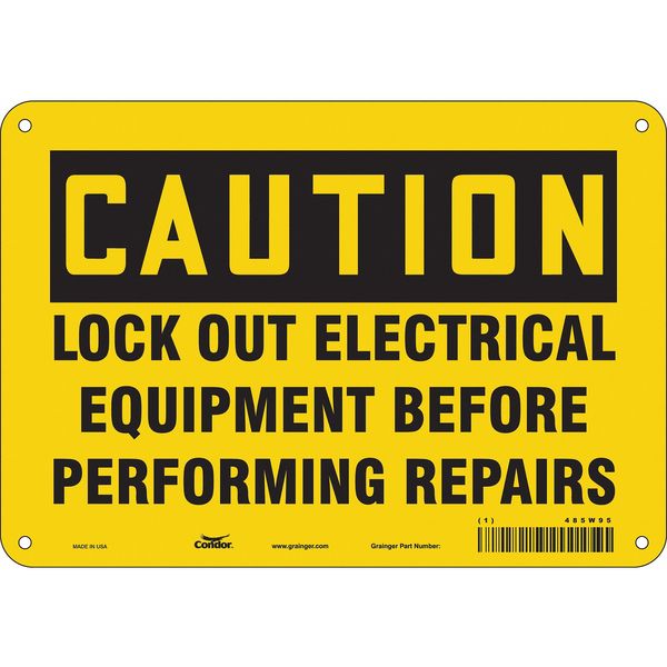 Safety Sign, 7 in Height, 10 in Width, Polyethylene, Vertical Rectangle, English, 485W95