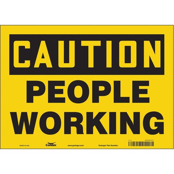 Safety Sign, 10 in Height, 14 in Width, Vinyl, Horizontal Rectangle, English, 485X33
