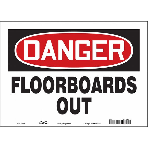 Safety Sign, 10 in Height, 14 in Width, Vinyl, Horizontal Rectangle, English, 485X69